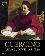 GUERCINO. L'ERA LUDOVISI A ROMA