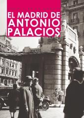 EL MADRID DE ANTONIO PALACIOS