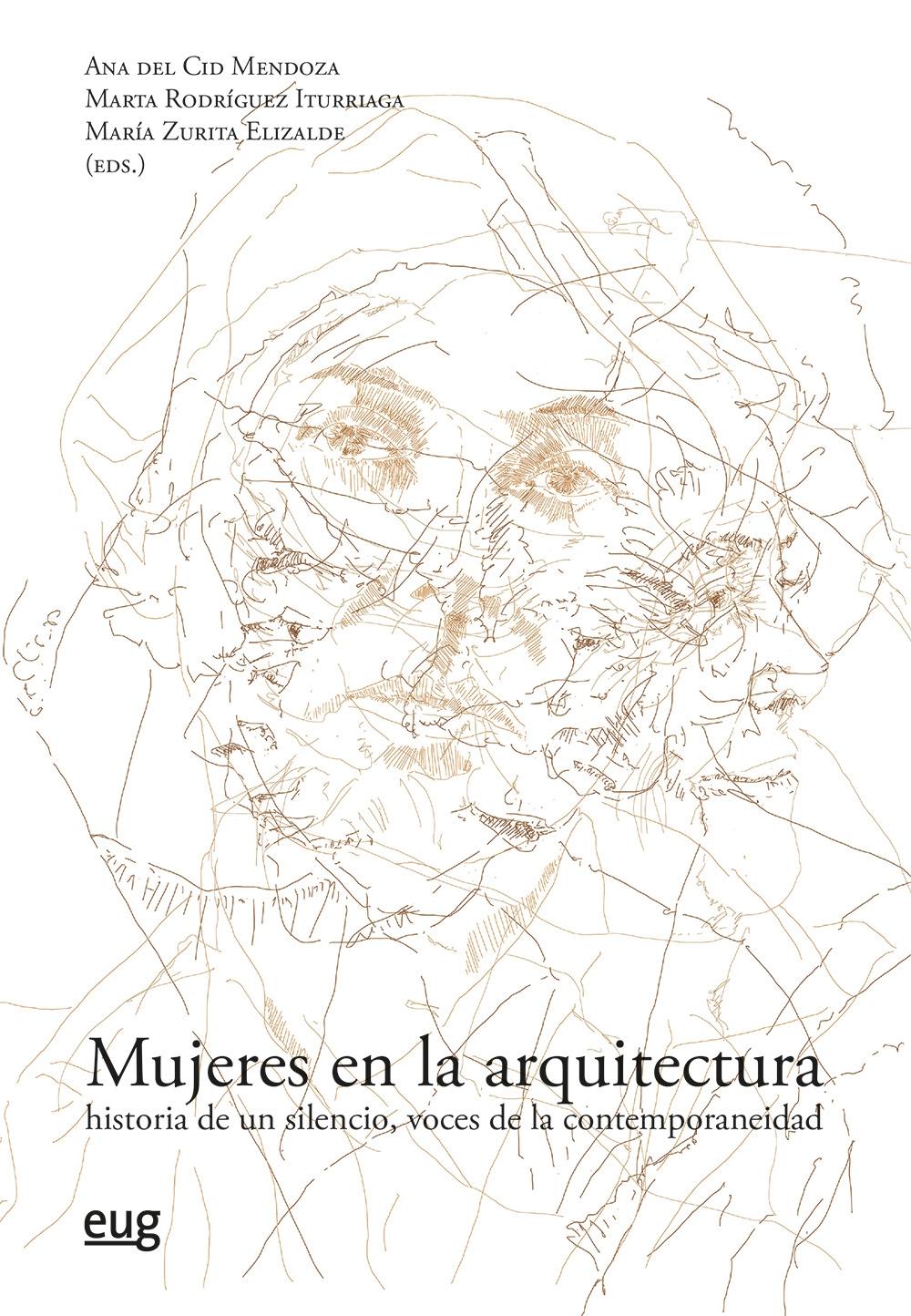 Mujeres en la arquitectura "historia de un silencio, voces de la contemporaneidade"