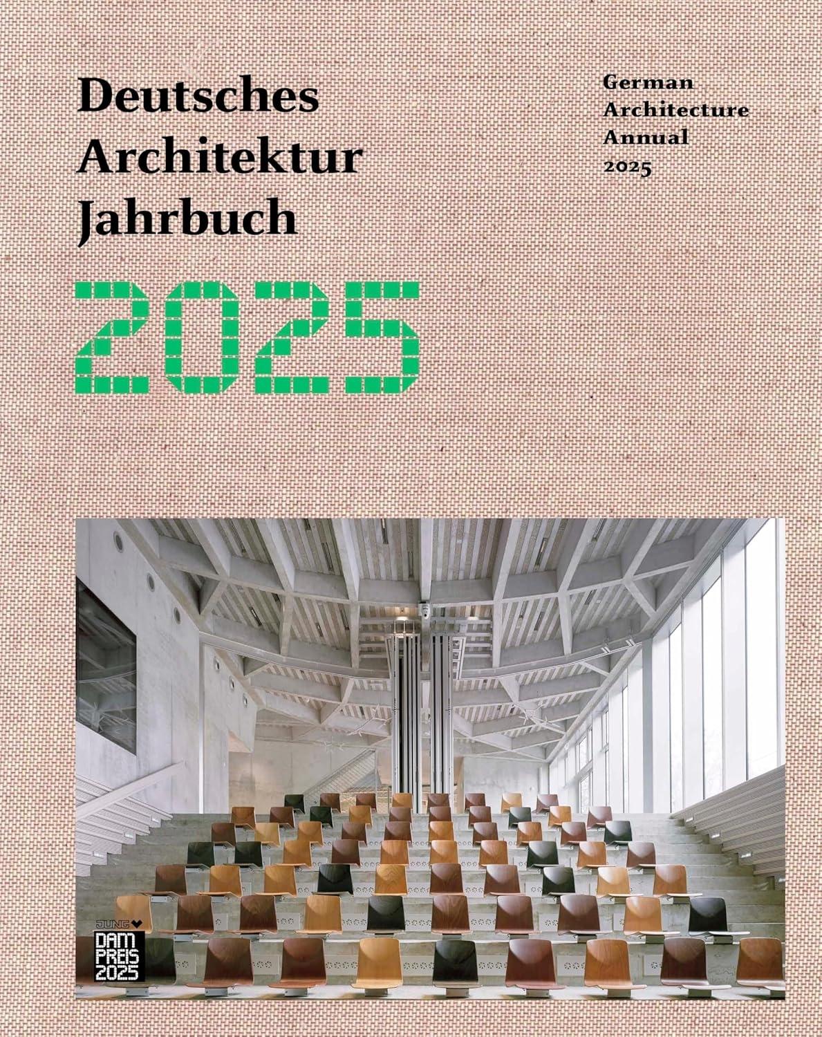 GERMAN ARCHITECTURE ANNUAL 2025