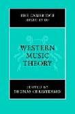 THE CAMBRIDGE HISTORY OF WESTERN MUSIC THEORY