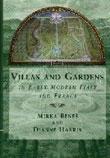 VILLAS AND GARDENS IN EARLY MODERN ITALY AND FRANCE