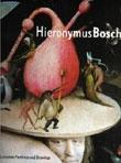 HIERONYMUS BOSCH: THE COMPLETE PAINTINGS AND DRAWINGS