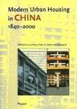 MODERN URBAN HOUSING IN CHINA  1840-2000