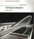 SANTIAGO CALATRAVA OPERA COMPLETA