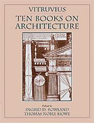 VITRUVIUS: TEN BOOKS ON ARCHITECTURE