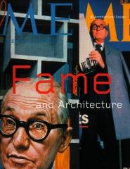 FAME AND ARCHITECTURE