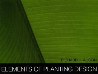 ELEMENTS OF PLANTING DESIGN