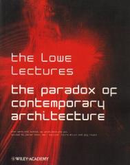 THE PARADOX OF CONTEMPORARY ARCHITECTURE