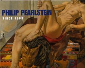PHILIP PEARLSTEIN:  SINCE 1983