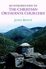 AN INTRODUCTION TO THE CHRISTIAN ORTHODOX CHURCHES