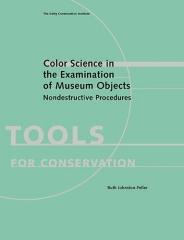 COLOR SCIENCE IN THE EXAMINATION OF MUSEUM OBJECTS NON DESTRUCTIVE PROCEDURES