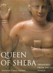 QUEEN OF SHEBA "TREASURES FROM ANCIENT YEMEN"