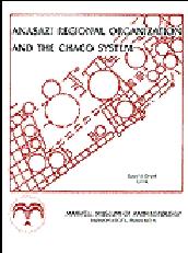 ANASAZI REGIONAL ORGANIZATION AND THE CHACO SYSTEM