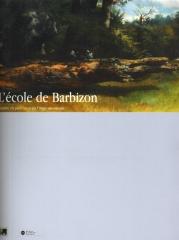L'ECOLE DE BARBIZON: PREINDRE EN PLEIN AIR AVANTL'IMPRESSIONNISME