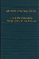 THE POST-BYZANTINE MONUMENTS OF THE PONTOS