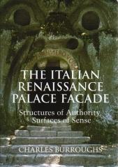 THE ITALIAN RENAISSANCE PALACE FACADE  STRUCTURES OF AUTHORITY SURFACES OF SENCE