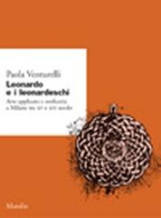 LEONARDO DA VINCI E LE ARTI PREZIOSE: MILANO TRA XV E XVI SECOLO