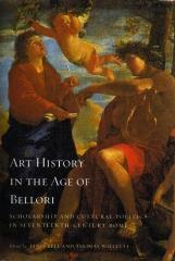 ART HISTORY IN THE AGE OF BELLORI
