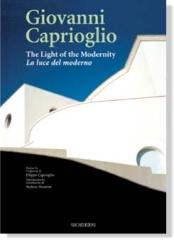 GIOVANNI CAPRIOGLIO THE LIGHT OF THE MODERNITY  LA LUCE DEL MODERNO