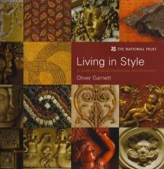 LIVING IN STYLE A GUIDE TO HISTORIC DECORATION AND ORNAMENT