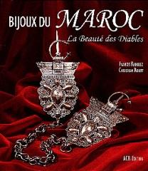 BIJOUX DU MAROC  LA BEAUTE DES DIABLES