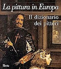 IL DIZIONARIO DEI PITTORI. 3 VOLS.