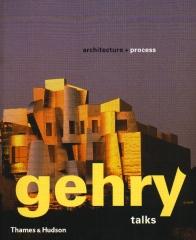 GEHRY TALKS ARCHITECTURE + PROCESS