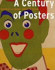 A CENTURY OF POSTERS