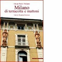 MILANO DI TERRACOTTA E MATTONI