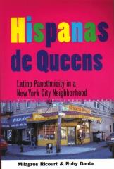 HISPANAS DE QUEENS LATINO PANETHNICITY IN A NEW TORK CITY NEIGHBORHOOD