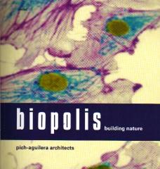BIOPOLIS BUILDING NATURE PICH-AGUILERA ARCHITECTS