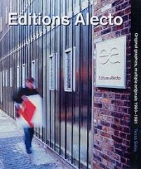 EDITIONS ALECTO: ORIGINAL GRAPHICS, MULTIPLE ORIGINALS 1960-1981