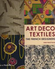 ART DECO TEXTILES THE FRENCH DESIGNERS