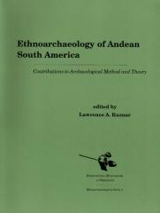 ETHNOARCHAEOLOGY OF ANDEAN SOUTH AMERICA