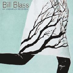 BILL BLASS: AN AMERICAN DESIGNER