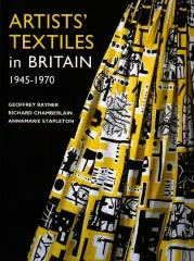 ARTIST'TEXTILES IN BRITAIN 1945-1970