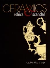 CERAMICS ETHICS ET SCANDAL