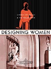 DESIGNING WOMEN "CINEMA, ART DECO, AND THE FEMALE FORM"