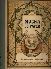 MUCHA : LE PATER, ILLUSTRATIONS POUR LE NOTRE-PÈRE