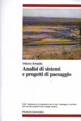 ANALISI DI SISTEMI E PROGETTI DI PAESAGGIO