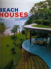 BEACH HOUSES OF SOUTH AMERICA