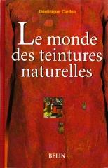 LE MONDE DES TEINTURES NATURELLES