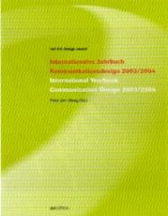 INTERNATIONAL YEARBOOK COMMUNICATION DESIGN 2003/2004