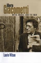 ALBERTO GIACOMETTI MYTH MAGIC AND THE MAN