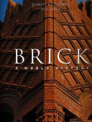 BRICK A WORLD HISTORY