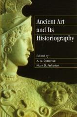 ANCIENT ART AND ITS HISTORIOGRAPHY