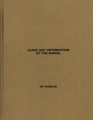 LEAVE ANY INFORMATION AT THE SIGNAL