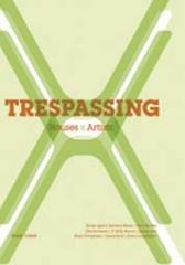 TRESPASSING HOUSES X ARTISTS