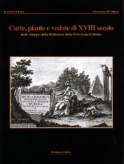 CARTE PIANTE E VEDUTE DI XVIII SECOLO